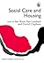Social Care and Housing by Ian F. Shaw
