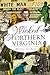 Wicked Northern Virginia by Michael Lee Pope