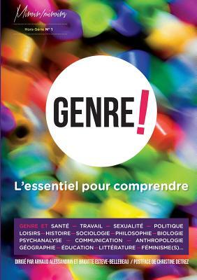 GENRE ! L'essentiel pour comprendre...
