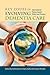 Key Issues in Evolving Dementia Care: International Theory-Based Policy and Practice