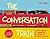 The Conversation Train: A Visual Approach to Conversation for Children on the Autism Spectrum