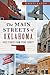 The Main Streets of Oklahoma: Okie Stories from Every County