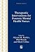 Therapeutic Interventions for Forensic Mental Health Nurses by Mick Collins