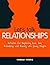 Let's Talk Relationships: Activities for Exploring Love, Sex, Friendship and Family With Young People