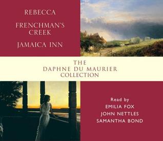 Daphne du Maurier Collection: Rebecca/Frenchman's Creek/Jamaica Inn (Audio CD)