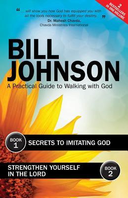 Secrets to Imitating God & Strengthen Yourself in the Lord (ebook)