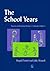 The School Years: Assessing...