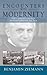 Encounters with Modernity by Benjamin Ziemann
