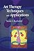 Art Therapy Techniques and Applications by Susan I. Buchalter