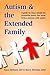Autism and the Extended Family by Raun Melmed