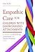 Empathic Care for Children With Disorganized Attachments by Chris           Taylor