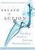 Breath in Action by Jane Boston