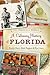A Culinary History of Florida by Joy Sheffield Harris