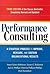 Performance Consulting: A S...