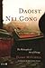 Daoist Nei Gong: The Philos...