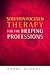 Solutions Focused Therapy for the Helping Professions