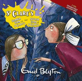 Summer Term At St Clare's & Second Form At St Clare's (Audio CD)