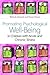 Promoting Psychological Well-Being in Children With Acute and... by Melinda Edwards