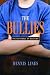 The Bullies: Understanding ...
