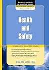 Health and Safety (Knowledge and Skills for Social Care Workers)
