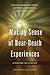 Making Sense of Near-Death Experiences: A Handbook of Clinicians