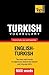 Turkish vocabulary for English speakers - 9000 words (American English Collection)