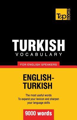 Turkish vocabulary for English speakers - 9000 words (American English Collection)