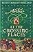 At the Crossing Places by Kevin Crossley Holland