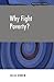 Why Fight Poverty?
