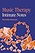 Music Therapy: Intimate Notes