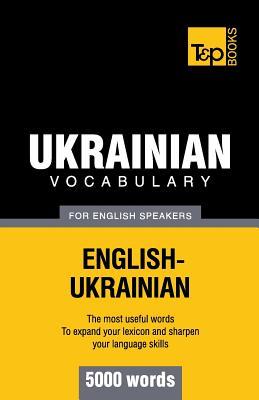 Ukrainian vocabulary for English speakers - 5000 words (American English Collection)