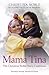 Mama Tina: The Christina Noble Story Continues
