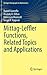 Mittag-Leffler Functions, Related Topics and Applications (Springer Monographs in Mathematics)