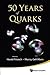 50 Years of Quarks