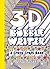 3D Bubble Writer: A Crazy C...