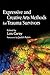 Expressive and Creative Arts Methods for Trauma Survivors