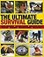 The Ultimate Survival Guide