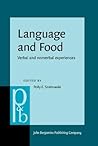 Language and Food (Pragmatics & Beyond New Series)