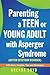 Parenting a Teen or Young A...