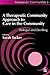 A Therapeutic Community Approach to Care in the Community: Dialogue and Dwelling (Community, Culture and Change)