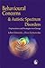 Behavioural Concerns and Autistic Spectrum Disorders by John Clements