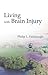 Living with Brain Injury