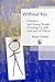 Without You - Children and Young People Growing Up with Loss and its Effects