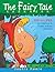 The Fairy Tale Cookbook: Fu...