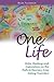 One Life: Hope, Healing and...