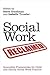 Social Work Reclaimed by Steve Goodman