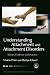 Understanding Attachment an...