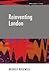 Reinventing London