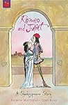 Romeo and Juliet by Andrew  Matthews