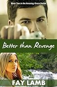 Better than Revenge